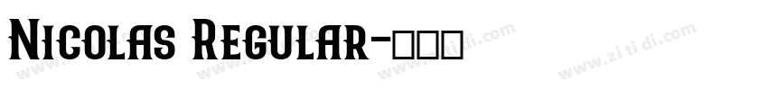Nicolas Regular字体转换
